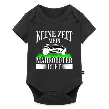 Keine Zeit Mein Mähroboter Ruft Rasenmäher Gärtner - Baby Premium Kurzarmbody - Schwarz - Vorne