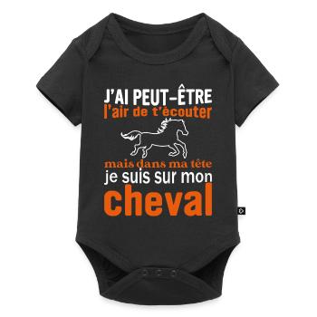 Je suis à cheval - cadeau humour cheval équitation - Body à manches courtes Premium Bébé - noir - Devant