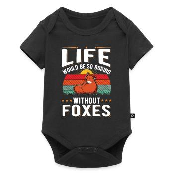 La vie serait si ennuyeuse sans Foxes Fuchs - Body à manches courtes Premium Bébé - noir - Devant