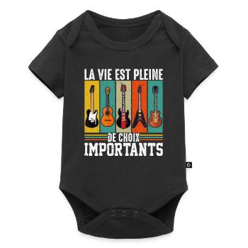 La Vie Est Pleine De Choix Importants - Guitare - Body à manches courtes Premium Bébé - noir - Devant