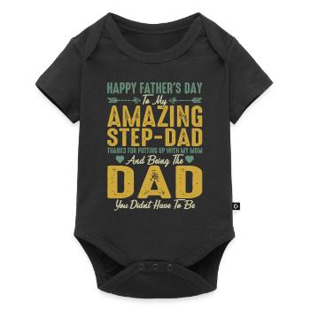 Happy Fathers Day To My Amazing Step Dad - Baby Premium short-sleeve bodysuit - black - Front