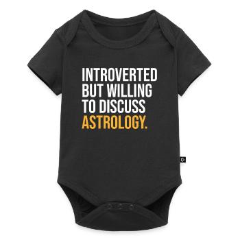 INTROVERTED BUT WILLING TO DISCUSS ASTROLOGY FUNNY - Baby Premium short-sleeve bodysuit - black - Front