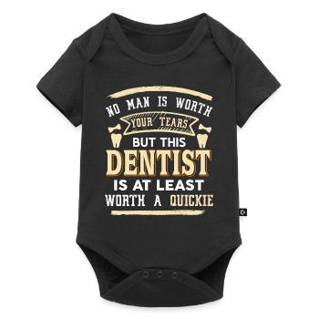 Funny This Dentist Is At Least Worth A Quickie - Baby Premium short-sleeve bodysuit - black - Front