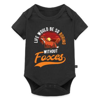 La vie serait si ennuyeuse sans Foxes Fuchs - Body à manches courtes Premium Bébé - noir - Devant