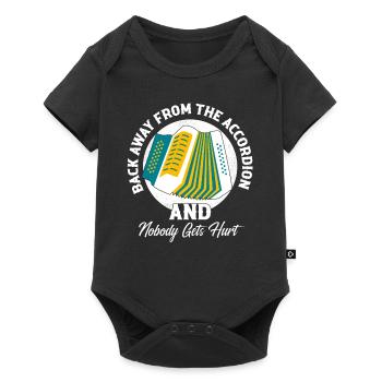 Back Away From The Accordion And Nobody Gets Hurt - Baby Premium Kurzarmbody - Schwarz - Vorne