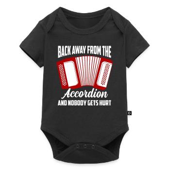 Back Away From The Accordion And Nobody Gets Hurt - Baby Premium Kurzarmbody - Schwarz - Vorne