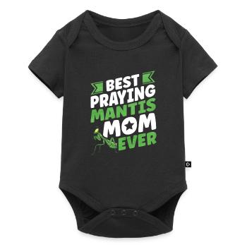 Best Praying Mantis Mom Ever Gottesanbeterin - Baby Premium Kurzarmbody - Schwarz - Vorne