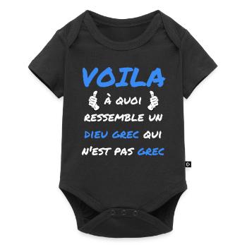 Voila à quoi ressemble un dieu grec qui n'est pas - Body à manches courtes Premium Bébé - noir - Devant