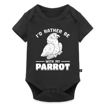 Parrot bird I'd rather be with my parrot - Baby Premium short-sleeve bodysuit - black - Front