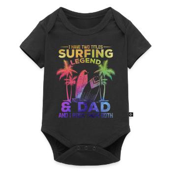 I have two titles Surfing Legend & Dad Surfer - Baby Premium short-sleeve bodysuit - black - Front