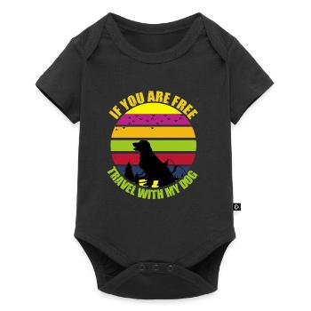 if you are free travel with my dog - Baby Premium short-sleeve bodysuit - black - Front