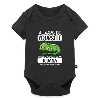 Always Be Yourself Unless You Can Be An Iguana - Baby Premium short-sleeve bodysuit - black - Front