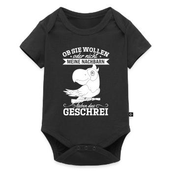 Ob Sie Wollen Oder Nicht Meine Nachbern Lieben Das - Baby Premium Kurzarmbody - Schwarz - Vorne