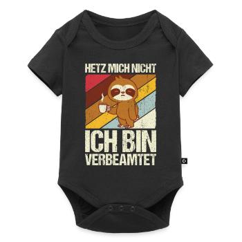 Hetz mich nicht ich bin verbeamtet - Beamtung Beam - Baby Premium Kurzarmbody - Schwarz - Vorne