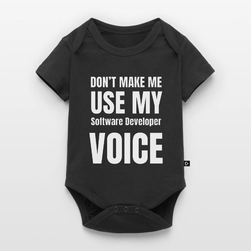 Don't Make Me Use My Software Developer Voice Baby Premium short-sleeve bodysuit
