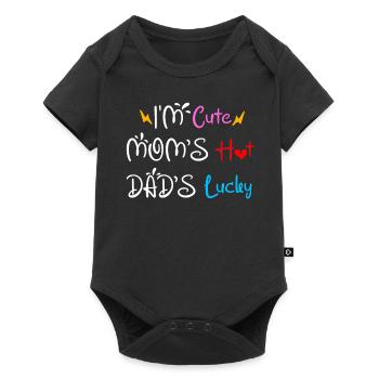 I'm Cute Mom's Hot Dad's Lucky Baby Onesie - Baby Premium short-sleeve bodysuit - black - Front