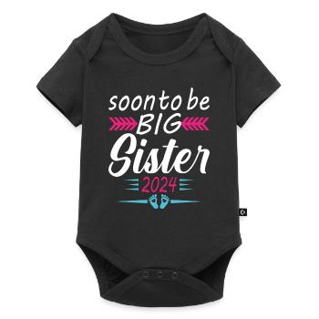 Bientôt Grande Sœur 2024 Cadeau Annonce Grossesse - Body à manches courtes Premium Bébé - noir - Devant