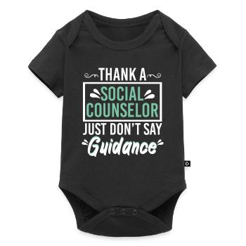 Thank A Social Counselor No Guidance - Baby Premium short-sleeve bodysuit - black - Front