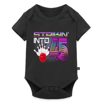 Striking Into 45 Bowling Bowler 45th Birthday - Baby Premium short-sleeve bodysuit - black - Front
