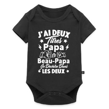 J'ai deux titres papa et beau papa - Body à manches courtes Premium Bébé - noir - Devant