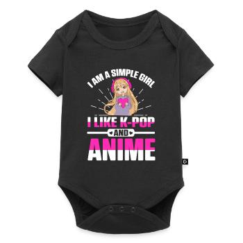 I Am A Simple Girl I Like K-Pop And Anime - Baby Premium short-sleeve bodysuit - black - Front