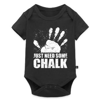 Klettern Bouldern Bergsteigen Just need more Chalk - Baby Premium Kurzarmbody - Schwarz - Vorne