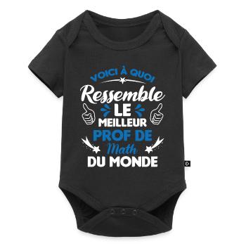 Voici Le meilleur Prof de Math du monde - Body à manches courtes Premium Bébé - noir - Devant