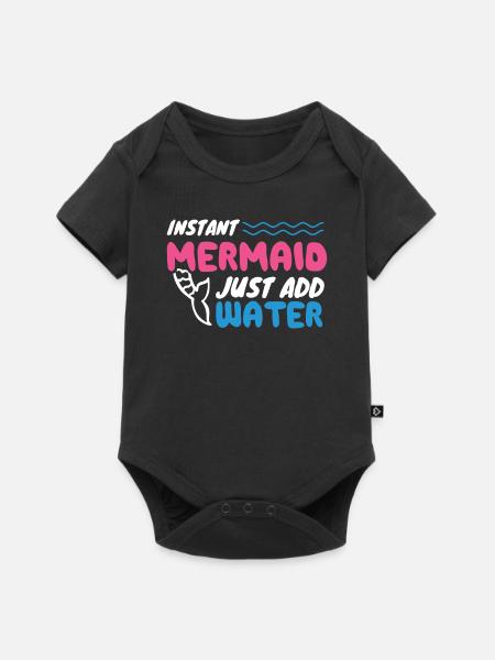 Instant Mermaid Just Add Water - Baby Premium Kurzarmbody - Schwarz