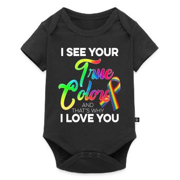 I see Your True Colors / Gay Gay, CSD Saying - Baby Premium short-sleeve bodysuit - black - Front