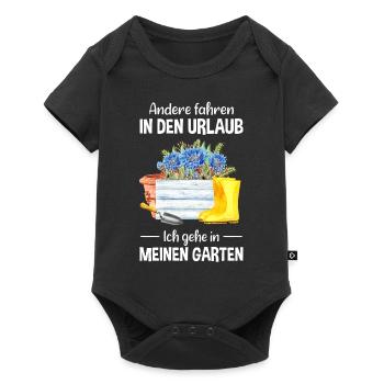 Garten Urlaub Lustiger Spruch Gärtner Geschenkidee - Baby Premium Kurzarmbody - Schwarz - Vorne
