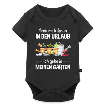 Garten Urlaub Lustiger Spruch Gärtner Geschenkidee - Baby Premium Kurzarmbody - Schwarz - Vorne
