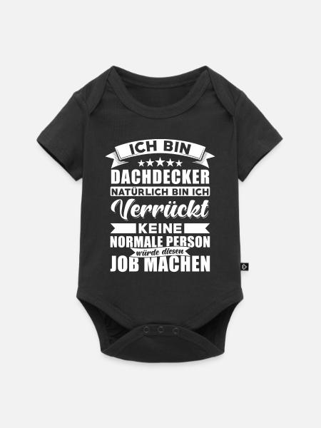 Dachdecker Sprüche Dachdecker - Baby Premium Kurzarmbody - Schwarz