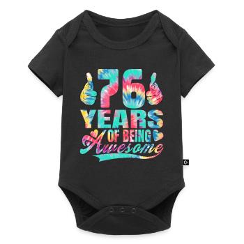 76th birthday or anniversary 76 years of being - Baby Premium short-sleeve bodysuit - black - Front