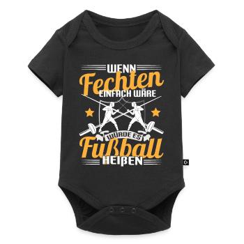 Fechter Wenn Fechten einfach wäre würde es Fußball - Baby Premium Kurzarmbody - Schwarz - Vorne