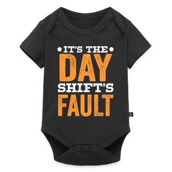 The day shift is to blame work night shift - Baby Premium short-sleeve bodysuit - black - Front