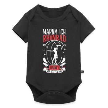 Warum ich Röhnrad turne | Rhönrad - Baby Premium Kurzarmbody - Schwarz - Vorne