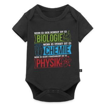 Wenn Es Sich Bewegt Ist Es Biologie Chemie Physik - Baby Premium Kurzarmbody - Schwarz - Vorne