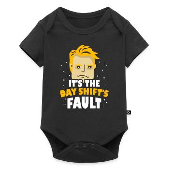 The Fault of Day Shifts Night Shift Work - Baby Premium short-sleeve bodysuit - black - Front