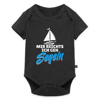 Mir reichts ich geh Segeln Outfit Segelbekleidung - Baby Premium Kurzarmbody - Schwarz - Vorne