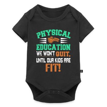 P.E Nous n’arrêterons pas tant que nos enfants ne seront pas en forme! Thé - Body à manches courtes Premium Bébé - noir - Devant