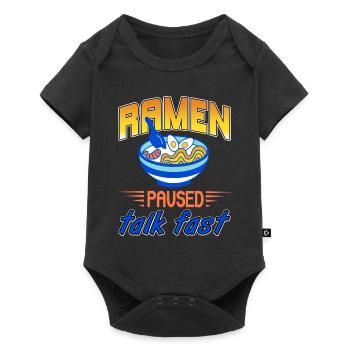 Ramen Paused Talk Fast Funny Ramen Lover Tea - Baby Premium short-sleeve bodysuit - black - Front