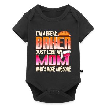 Je suis un boulanger de pain tout comme ma mère Thé génial - Body à manches courtes Premium Bébé - noir - Devant