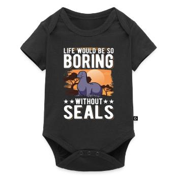 Life would be so boring without Seal Robbe - Baby Premium short-sleeve bodysuit - black - Front