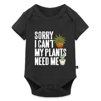 Désolé je ne peux pas Mes plantes ont besoin de moi Jardinage amusant - Body à manches courtes Premium Bébé - noir - Devant