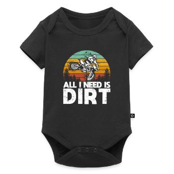 All I Need Is Dirt Bike Motocross Off-Roading Bike - Baby Premium short-sleeve bodysuit - black - Front