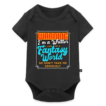 Warning I'm A Writer I Live In A Fantasy World - Baby Premium short-sleeve bodysuit - black - Front