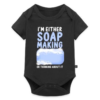 Soap Making Crafting I'm Either - Baby Premium Kurzarmbody - Schwarz - Vorne