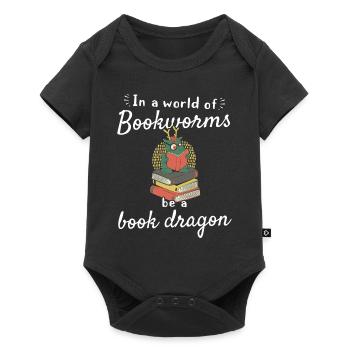 In A World Of Bookworms Be A Book Dragon - Funny - Baby Premium Kurzarmbody - Schwarz - Vorne