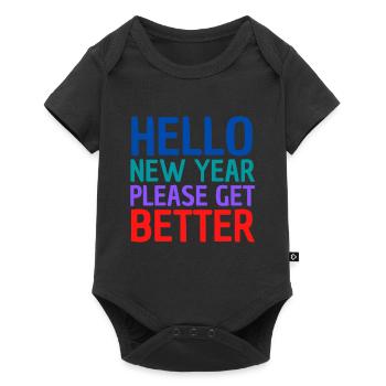 Bonjour la nouvelle année s’il vous plaît allez mieux - Amusant - Body à manches courtes Premium Bébé - noir - Devant