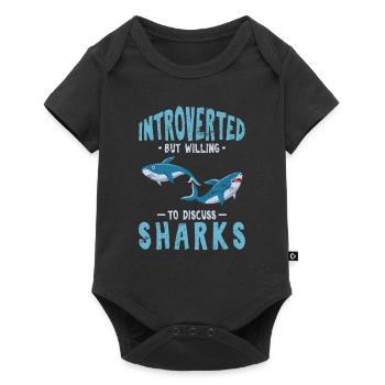 Introverted But Willing To Discuss Sharks Funny Sh - Baby Premium Kurzarmbody - Schwarz - Vorne